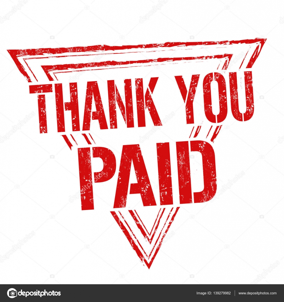 Paid and thank you sign or stamp Stock Vector