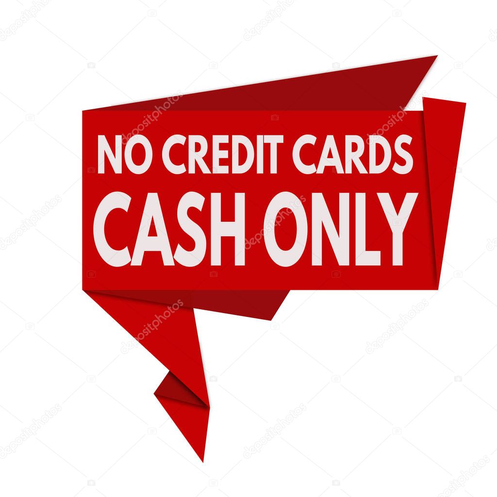 Cash only origami speech bubble