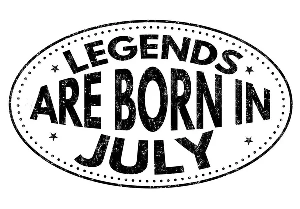 Legends are born in July sign — Stock Vector