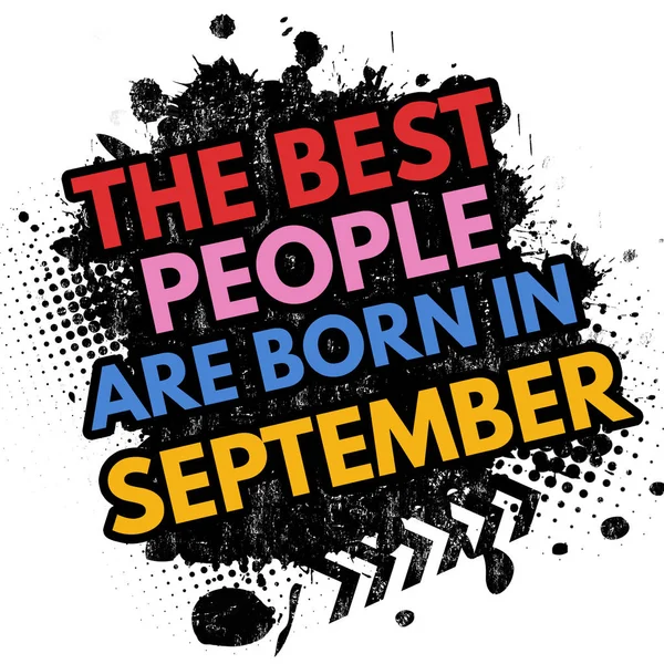 The best people are born in September sign — Stock Vector