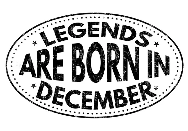 Legenden werden im Dezemberzeichen geboren — Stockvektor