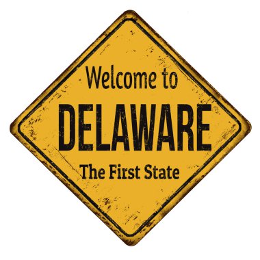 Delaware için vintage paslı metal işareti hoş geldiniz.