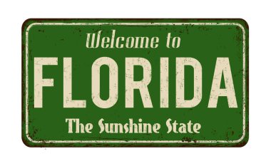 Florida vintage paslı metal işareti için hoş geldiniz