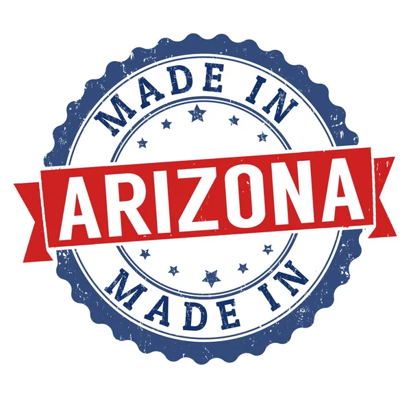 Made in Arizona sign or stamp — Stock Vector