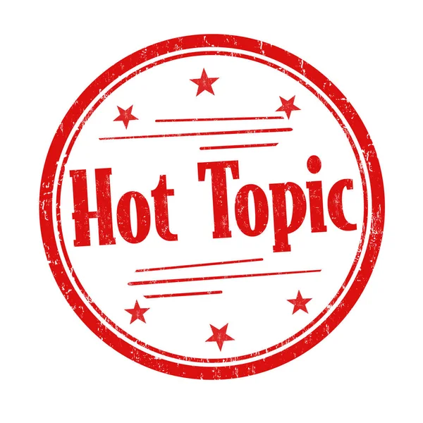 Hot topic sign or stamp — Stock Vector