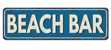 Beach bar vintage paslı metal işareti