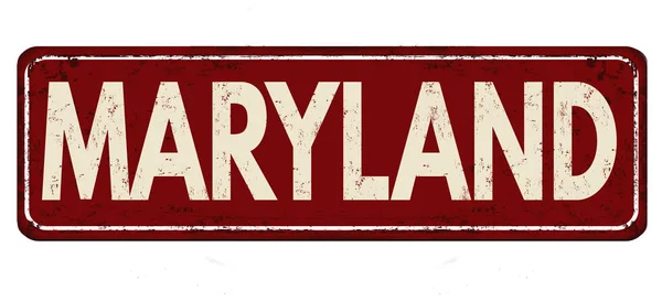 Maryland vintage roestige metalen teken — Stockvector