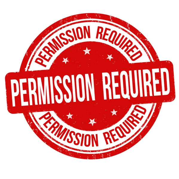 Permission required sign or stamp — Stock Vector