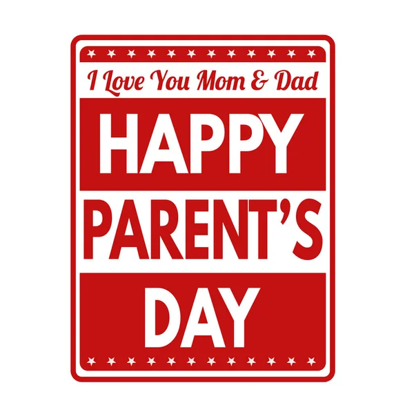 Szczęśliwy rodzic dnia znak lub pieczęć — Wektor stockowy