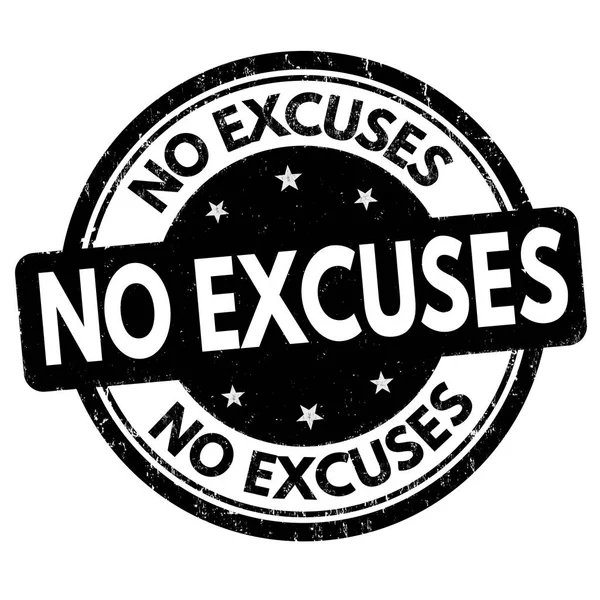 No excuses sign or stamp — Stock Vector