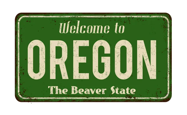 Üdvözöljük Oregon vintage rozsdás fém jel — Stock Vector