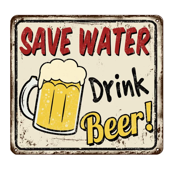 保存水喝啤酒老式锈迹斑斑的金属牌子 — 图库矢量图片