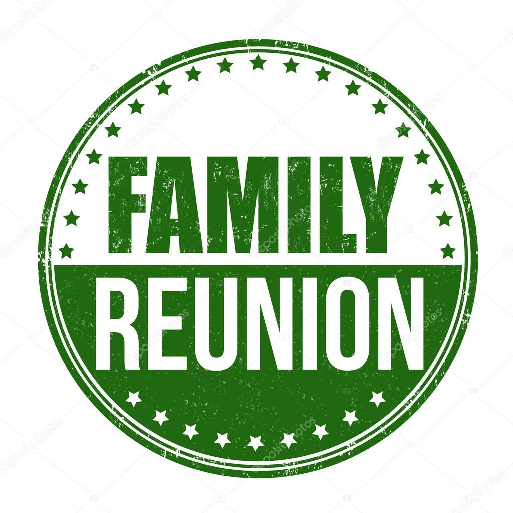 Family reunion sign or stamp — Stock Vector © roxanabalint #156816838