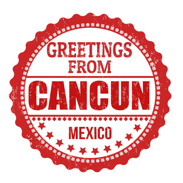 Greetings from Cancun sign or stamp 