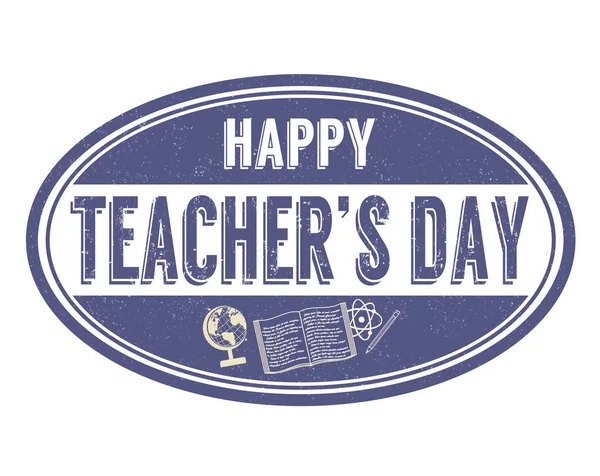 Ευτυχισμένος δασκάλου ημέρα εισόδου ή σφραγίδα — Διανυσματικό Αρχείο