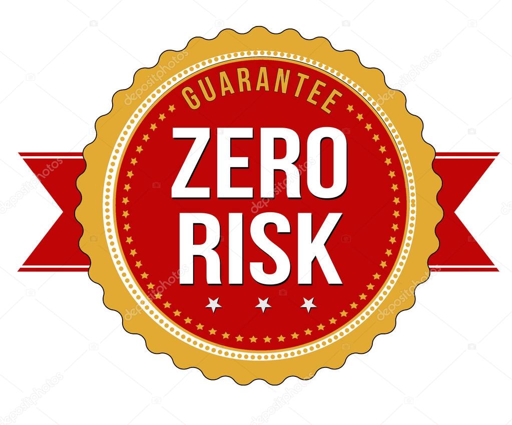 Zero risk label or sticker 