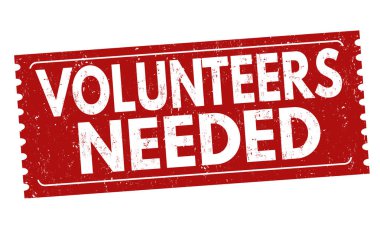 Volunteers needed sign or stamp  clipart