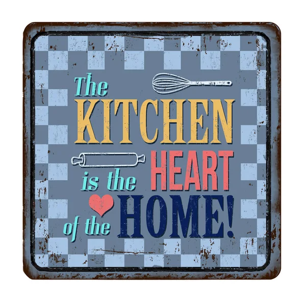 A cozinha é o coração da casa vintage sinal de metal enferrujado — Vetor de Stock