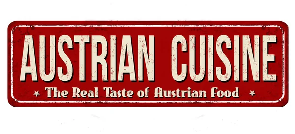 Austrian cuisine vintage rusty metal sign — Stock Vector