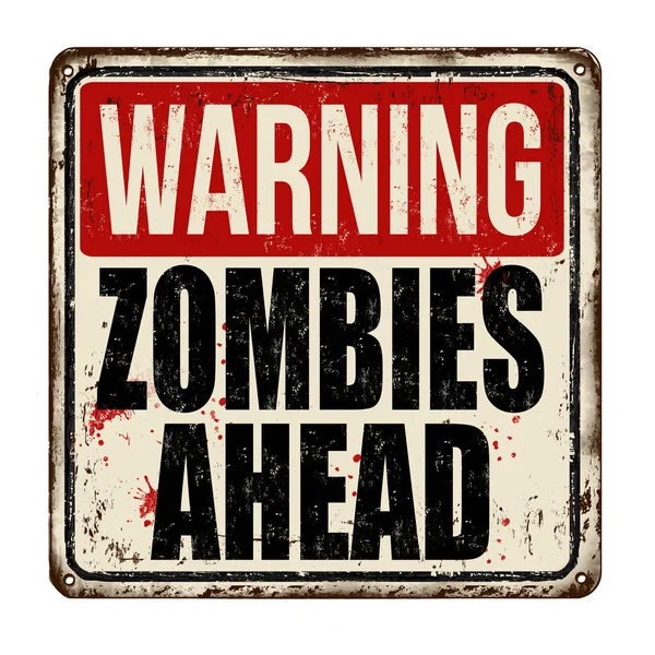 Zombies ahead vintage Rostig metall varningstecken — Stock vektor