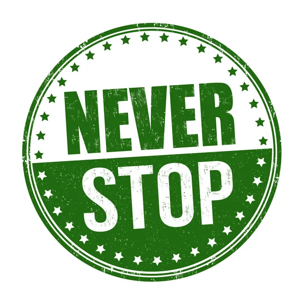 Never stop sign or stamp — Stock Vector