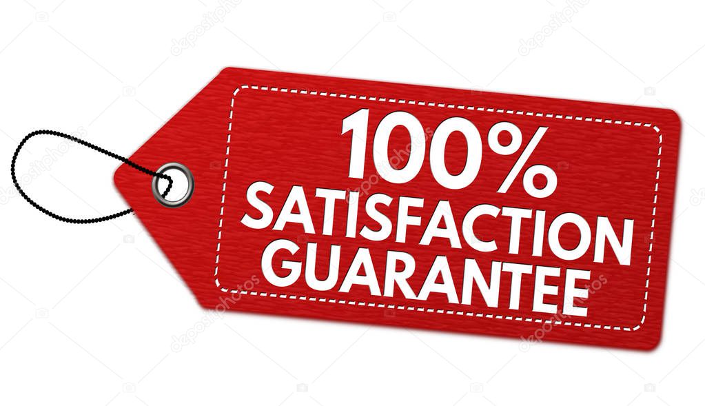 100% satisfaction guarantee label or price tag