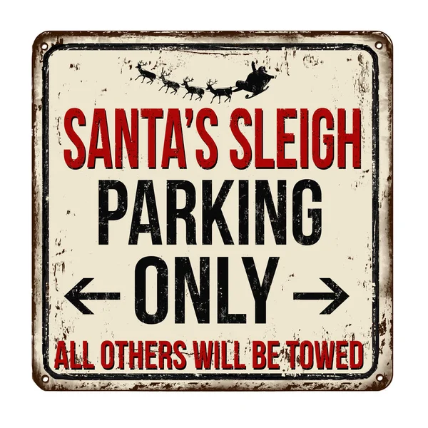 Santa's szánkó parkoló csak vintage rozsdás fém jel — Stock Vector