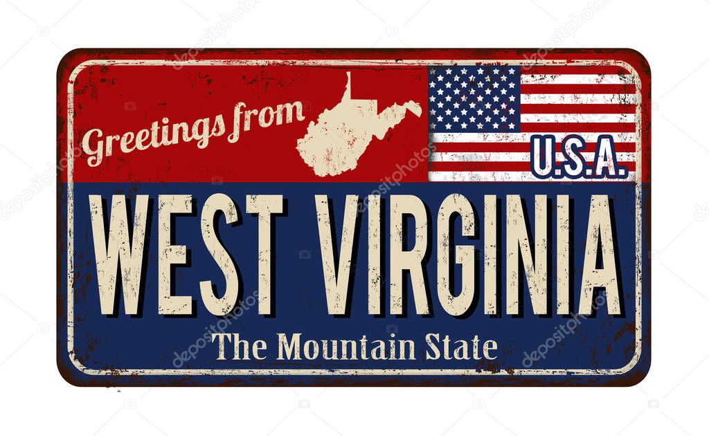 Greetings from West Virginia vintage rusty metal sign
