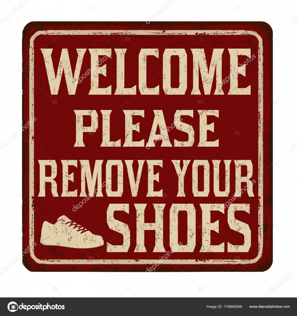Signez S'il Vous Plaît Enlever Vos Chaussures