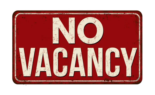 No vacancy vintage rusty metal sign — Stock Vector