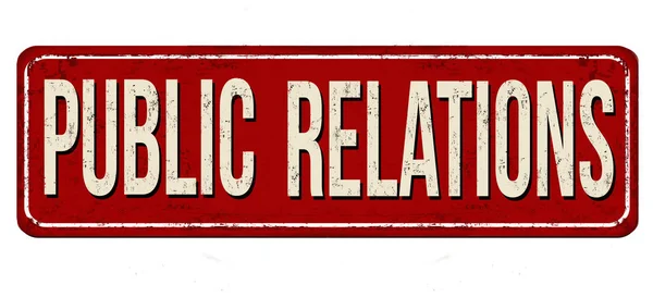 Public relations vintage rusty metal sign — Stock Vector