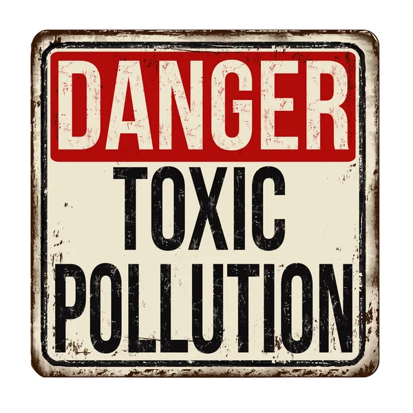 Perigo poluição tóxica vintage sinal de metal enferrujado —  Vetores de Stock