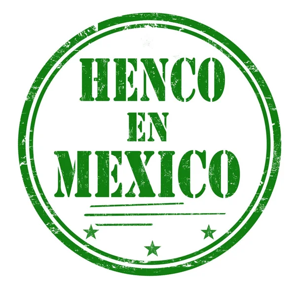 ヘンコ en メキシコ (メキシコ製) グランジ ゴム印 — ストックベクタ