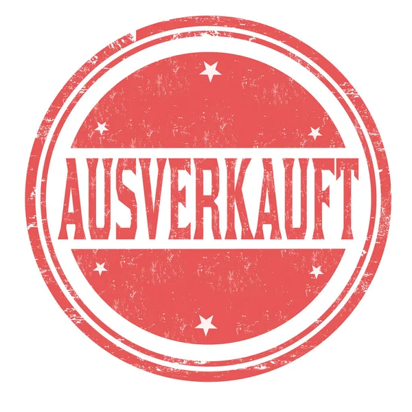 Sold out on german language ( Ausverkauft) grunge rubber stamp — Stock Vector