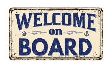 Vintage paslı metal işareti gemide hoş geldiniz