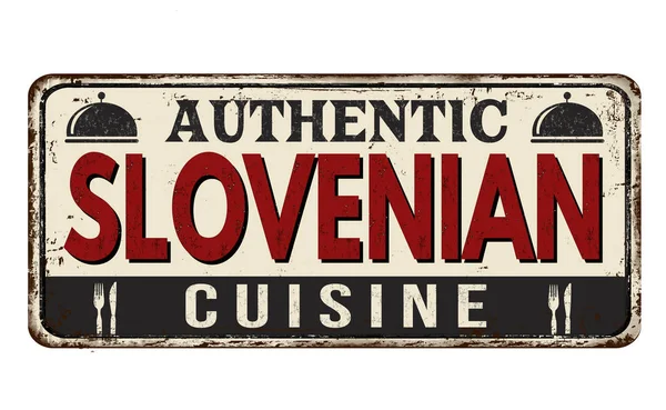 Authentic slovenian cuisine vintage rusty metal sign — Stock Vector