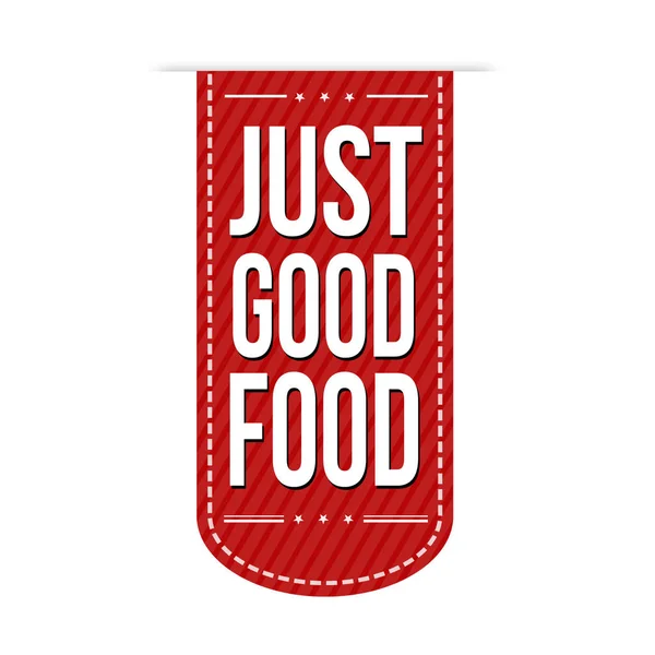 Solo buon cibo banner design — Vettoriale Stock