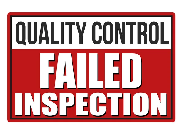 Inspection failed red sign — Stock Vector