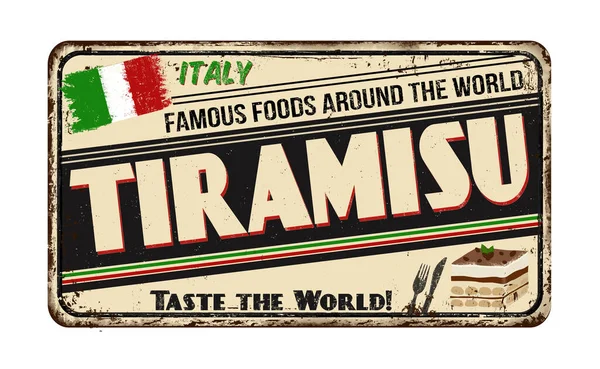 Tiramisu segno metallo arrugginito vintage — Vettoriale Stock