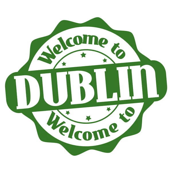Bem-vindo ao sinal ou carimbo de Dublin — Vetor de Stock