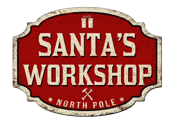 Santa Workshop Vintage Roestig Metaal Ondertekenen Een Witte Achtergrond Vectorillustratie — Stockvector