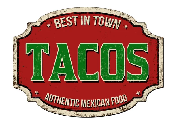 Tacos vintage rusty metal sign — Stock Vector