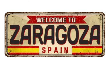 Zaragoza klasik paslı metal tabelasına hoş geldiniz.