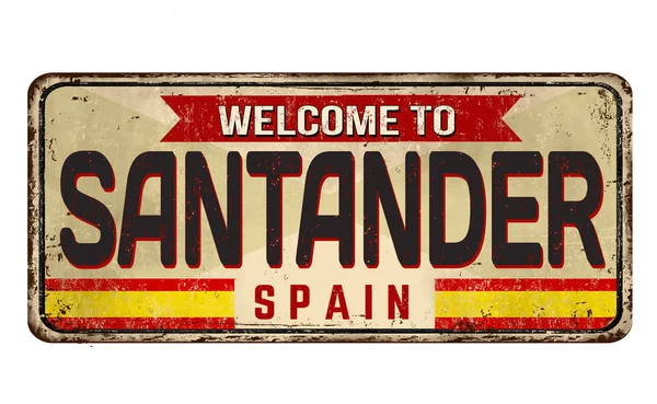 Welkom bij Santander vintage roestig metalen bord — Stockvector