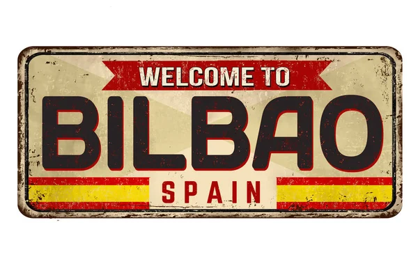 Vítejte na Bilbao vintage rezavé kovové ceduli — Stockový vektor
