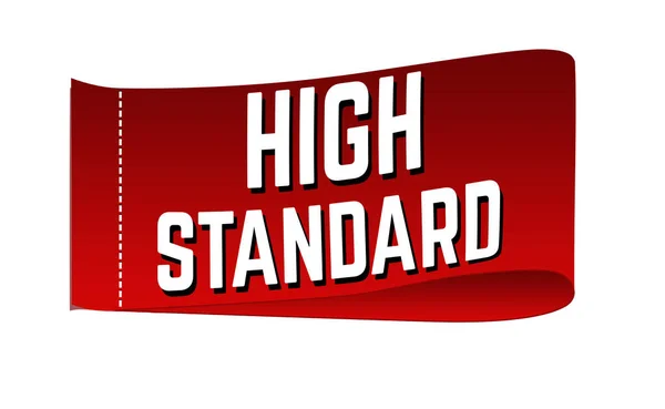 Etikett med hög standard — Stock vektor