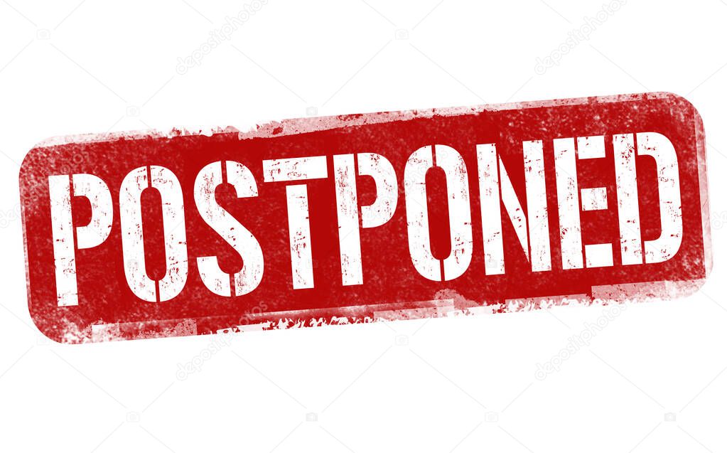 Postponed sign or stamp on white background, vector illustration