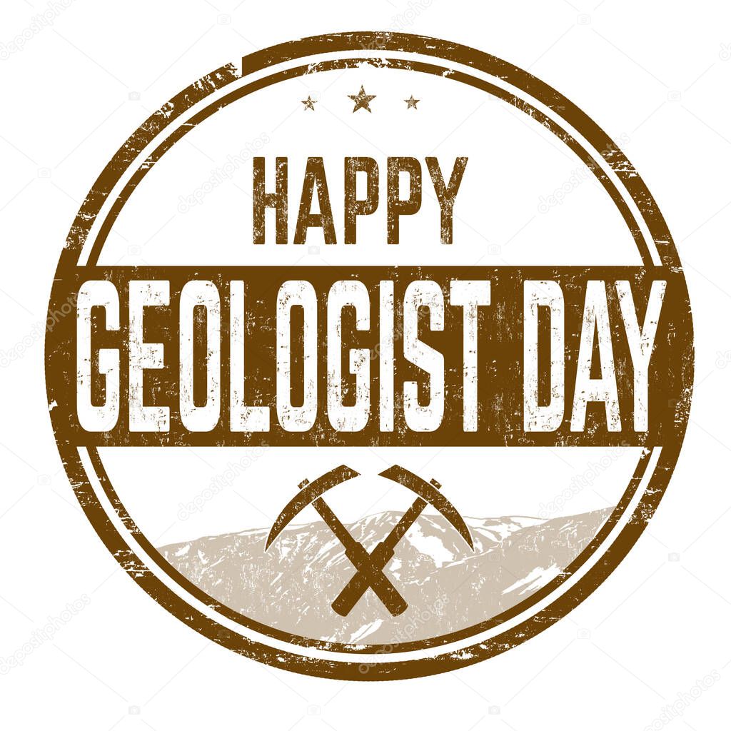 Happy geologist day sign or stamp, on white background, vector illustration