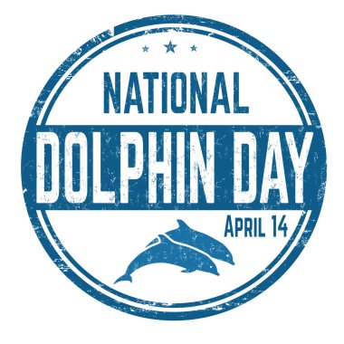 Beyaz arka planda ulusal yunus günü grunge lastik damgası, vektör illüstrasyonu