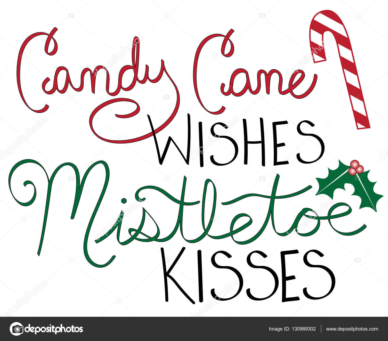 Candy Cane Wishes Mistletoe Kisses — Stock Vector © keeweegirl 130989302